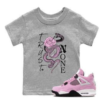 4s Retro Orchid shirts to match jordans Trust None sneaker match tees Air Jordan 4 WMNS Orchid match shoes to clothes SNRT Sneaker Tees Youth Baby Heather Grey 1 tee