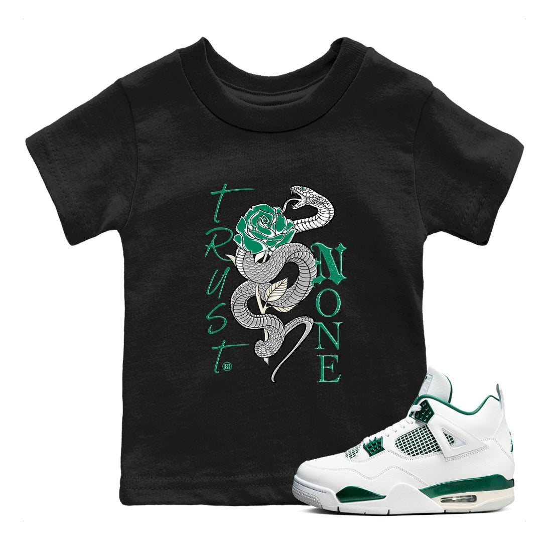 4s Oxidized Green shirts to match jordans Trust None sneaker match tees Air Jordan 4 Oxidized Green SNRT Sneaker Tees streetwear brand Baby and Youth Black 1 cotton tee