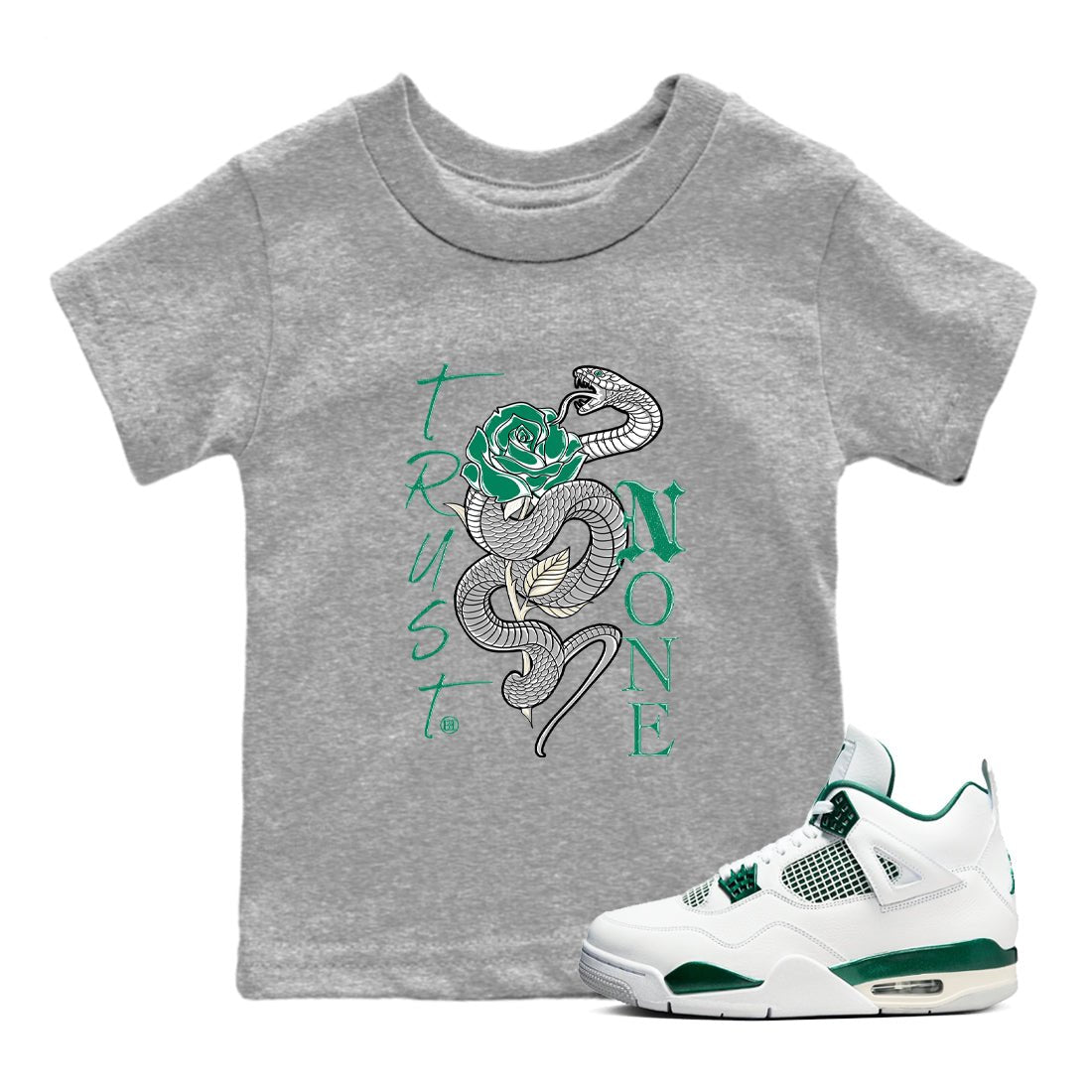 4s Oxidized Green shirts to match jordans Trust None sneaker match tees Air Jordan 4 Oxidized Green SNRT Sneaker Tees streetwear brand Baby and Youth Heather Grey 1 cotton tee