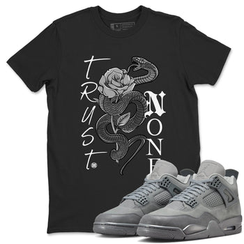 4s Wet Cement shirts to match jordans Trust None sneaker match tees Air Jordan 4 Wet Cement SNRT Sneaker Release Tees unisex cotton Black 1 crew neck shirts