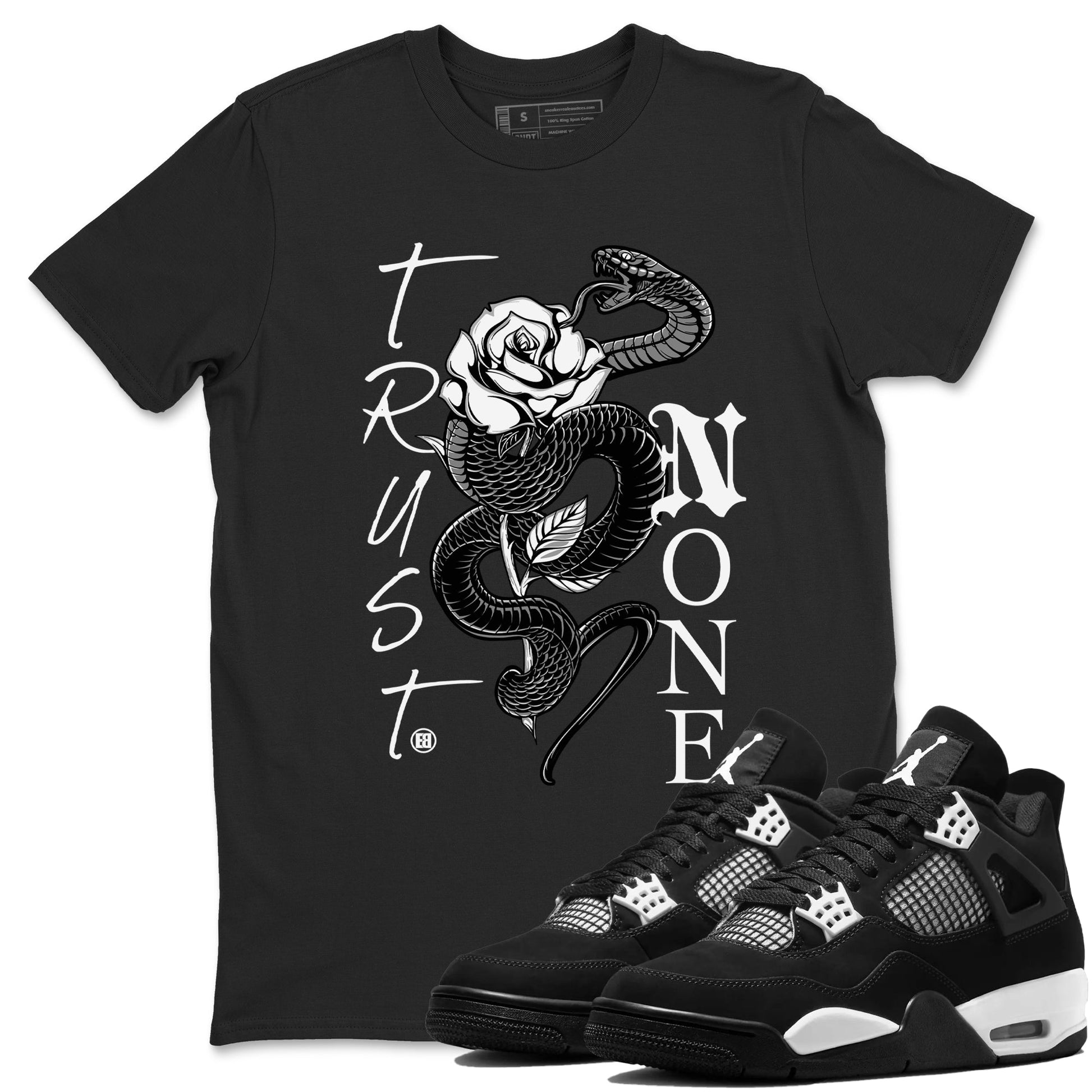 4s White Thunder shirts to match jordans Trust None sneaker match tees Air Jordan 4 Retro White Thunder SNRT Sneaker Release Tees unisex cotton Black 1 crew neck shirts
