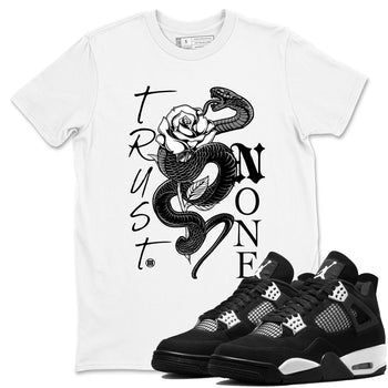 4s White Thunder shirts to match jordans Trust None sneaker match tees Air Jordan 4 Retro White Thunder SNRT Sneaker Release Tees unisex cotton White 1 crew neck shirts