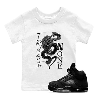 5s Black Cat shirts to match jordans Trust None sneaker match tees Air Jordan 5 Black Cat match shoes to clothes SNRT Sneaker Tees Youth Baby White 1 tee