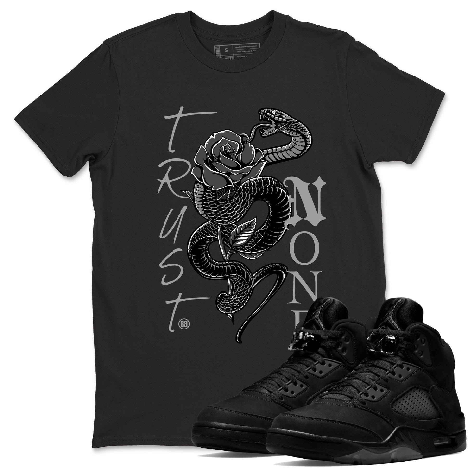 5s Black Cat shirts to match jordans Trust None sneaker match tees Air Jordan 5 Black Cat match shoes to clothes SNRT Sneaker Tees unisex cotton Black 1 shirts