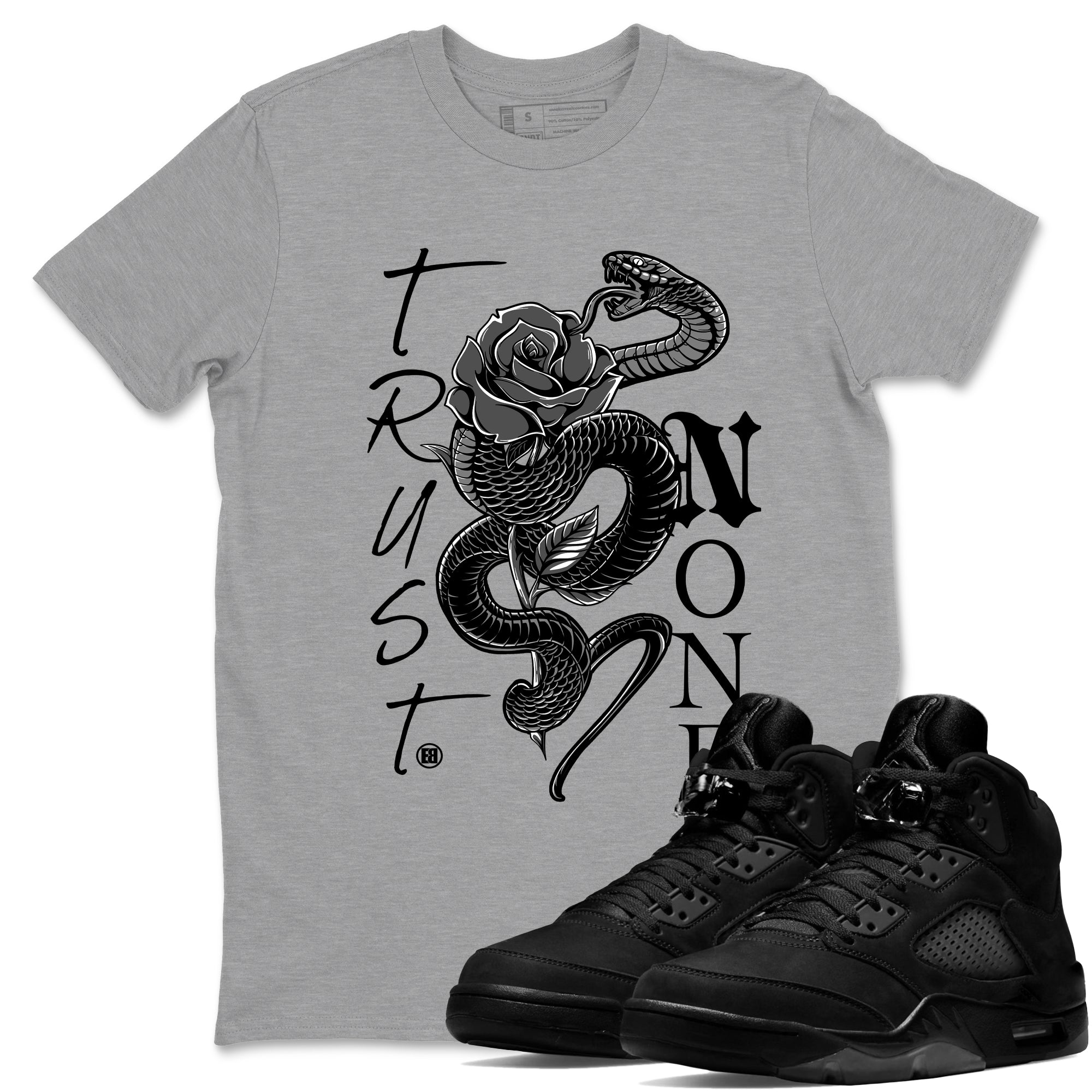 5s Black Cat shirts to match jordans Trust None sneaker match tees Air Jordan 5 Black Cat match shoes to clothes SNRT Sneaker Tees unisex cotton Heather Grey 1 shirts