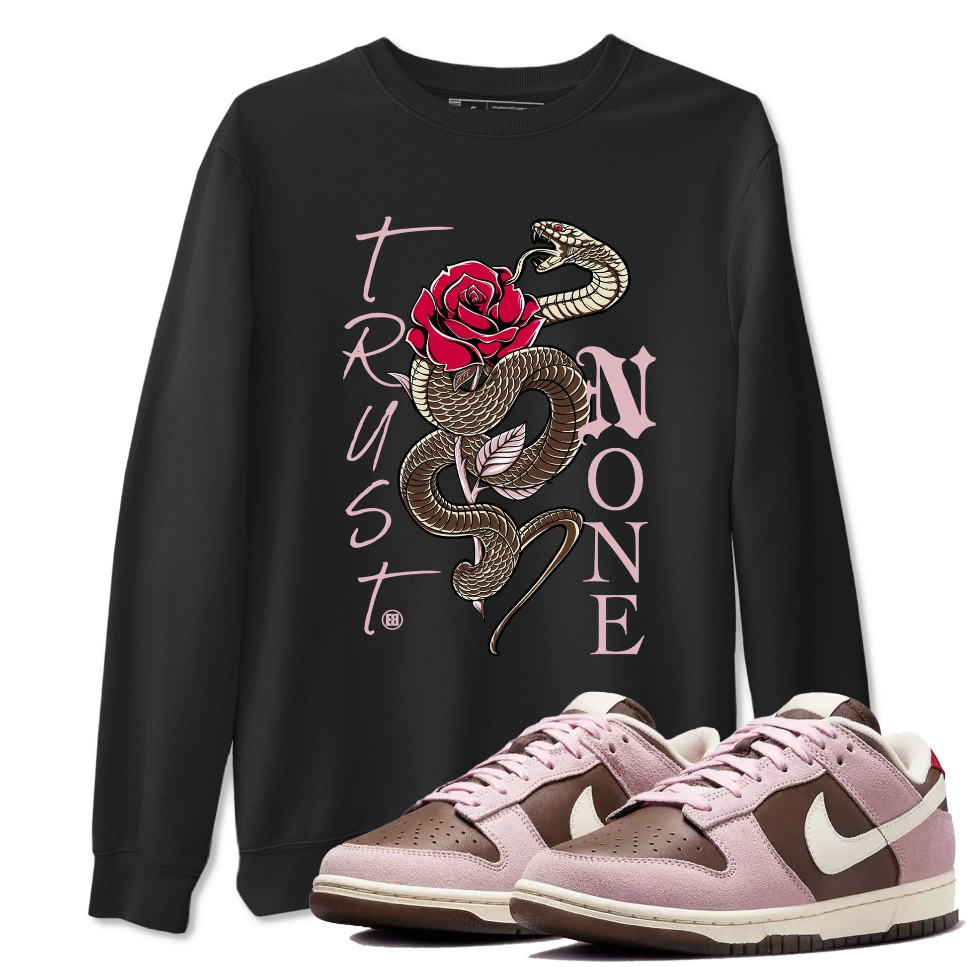 Dunk Cacao Wow And Pink Foam shirts to match jordans Trust None sneaker match tees Dunk Cacao Wow And Pink Foam SNRT Sneaker Tees streetwear brand Black 1 unisex cotton tee