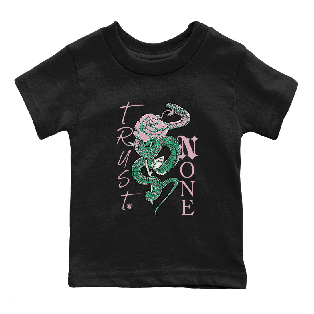 Dunk Low Medium Soft Pink Malachite shirt to match jordans Trust None sneaker tees Dunks Medium Soft Pink Malachite Streetwear Brand SNRT Sneaker Release Tees baby toddler Black 2 cotton Shirt