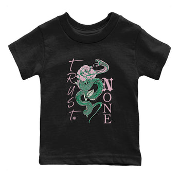 Dunk Low Medium Soft Pink Malachite shirt to match jordans Trust None sneaker tees Dunks Medium Soft Pink Malachite Streetwear Brand SNRT Sneaker Release Tees baby toddler Black 2 cotton Shirt