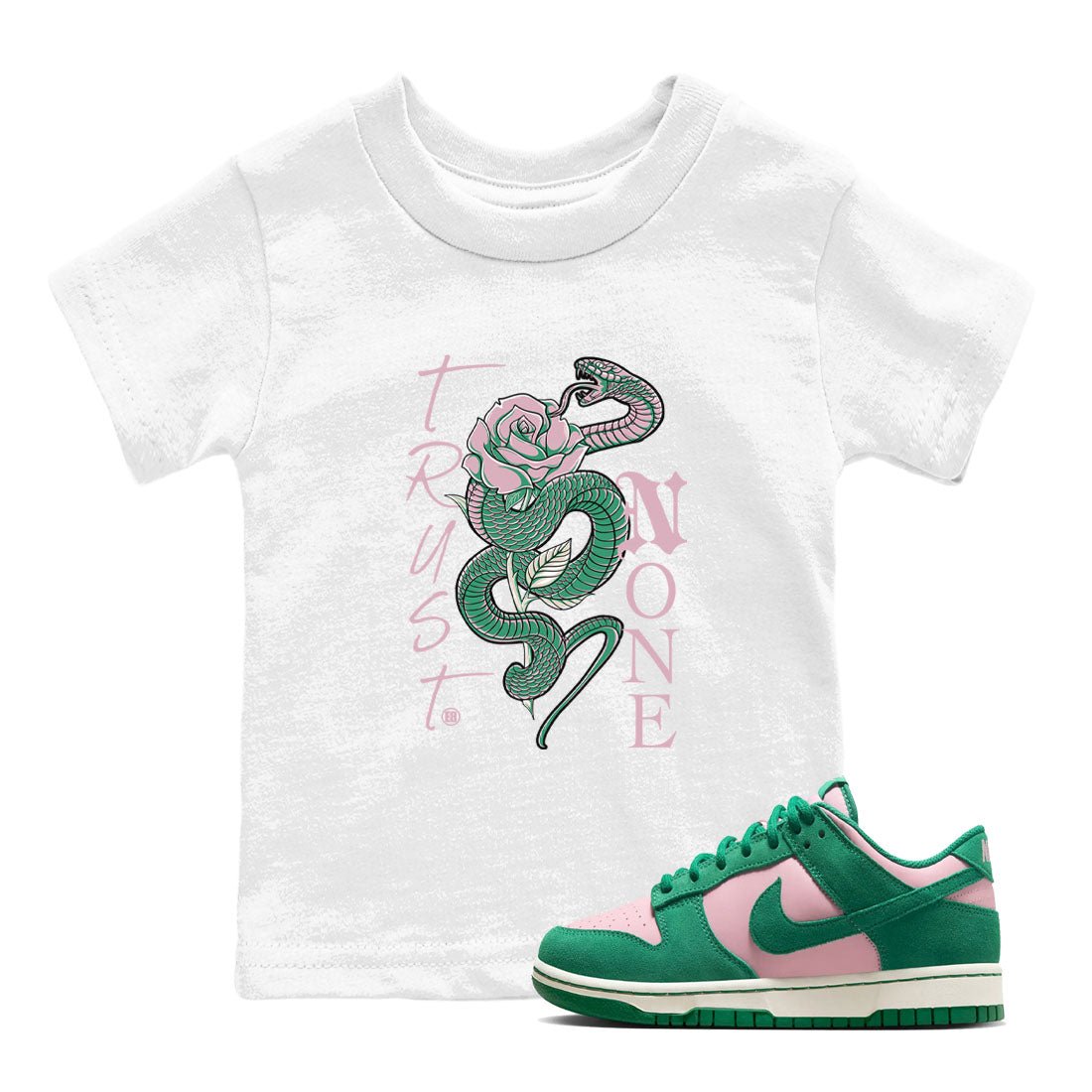 Dunk Low Medium Soft Pink Malachite shirt to match jordans Trust None sneaker tees Dunks Medium Soft Pink Malachite Streetwear Brand SNRT Sneaker Release Tees baby toddler White 1 cotton Shirt