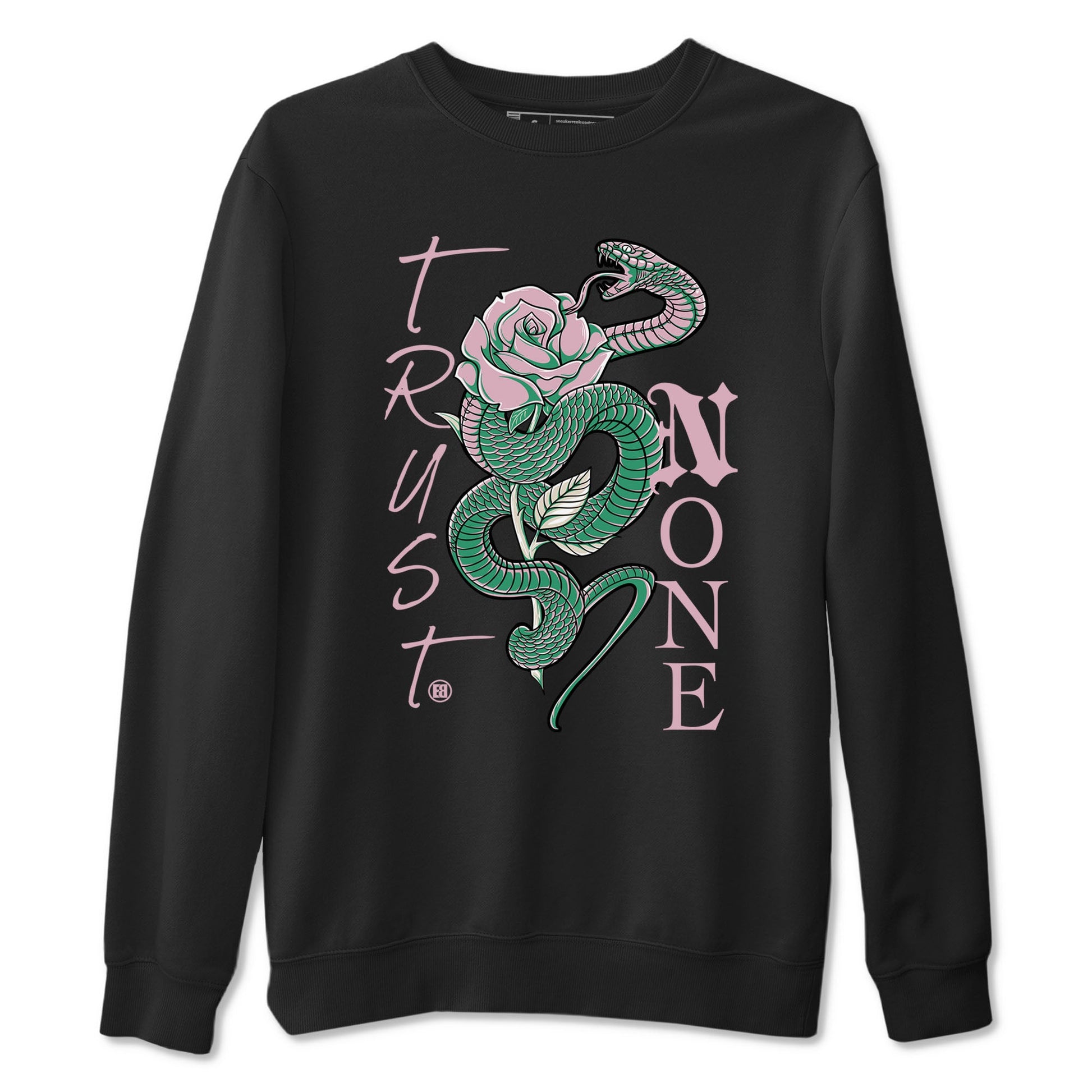 Dunk Low Medium Soft Pink Malachite shirt to match jordans Trust None sneaker tees Dunks Medium Soft Pink Malachite Streetwear Brand SNRT Sneaker Release Tees unisex cotton Black 2 crew neck shirt