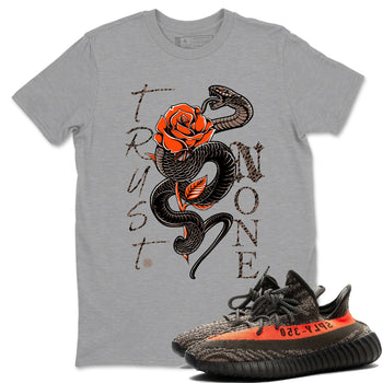 Yeezy 350 Carbon Beluga shirts to match jordans Trust None sneaker match tees Yeezy 350 Carbon Beluga match shoes to clothes SNRT Sneaker Tees unisex cotton Heather Grey 1 shirts