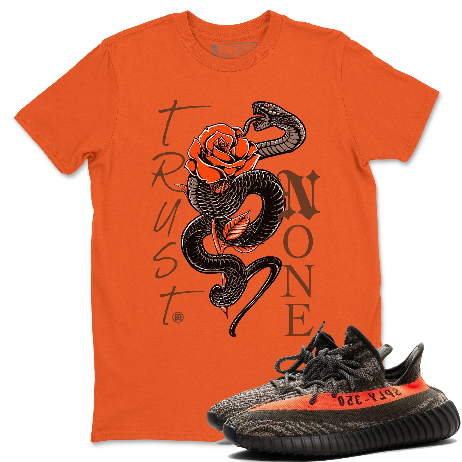 Yeezy 350 Carbon Beluga shirts to match jordans Trust None sneaker match tees Yeezy 350 Carbon Beluga match shoes to clothes SNRT Sneaker Tees unisex cotton Orange 1 shirts