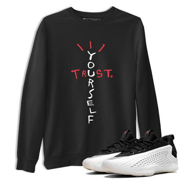 Sneaker Threads – Sneaker Tees To Match Adidas AE 1 Best Of Adi – Trust Yourself Graphic Tee Black 1. Perfect for Jordan releases 2025 colorways. Perfect for Anthony Edwards basketball sneaker drops and bold black, white, and red colorways from 2025.
