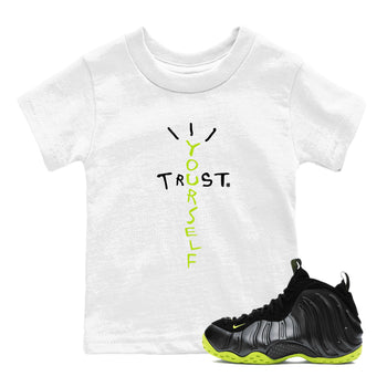 Foams One Black Volt best t shirts to wear with jordans Trust Yourself sneaker match tees Air Foamposite One Black Volt match shoes to clothes SNRT Sneaker Tees Youth Baby White 1 tee