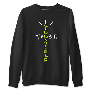 Foams One Black Volt best t shirts to wear with jordans Trust Yourself sneaker match tees Air Foamposite One Black Volt match shoes to clothes SNRT Sneaker Tees unisex cotton Black 2 shirts