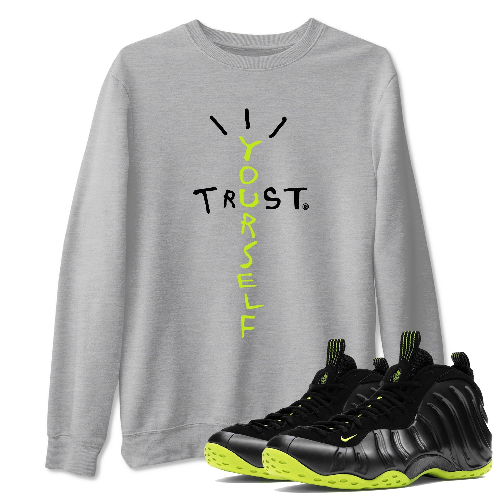Foams One Black Volt best t shirts to wear with jordans Trust Yourself sneaker match tees Air Foamposite One Black Volt match shoes to clothes SNRT Sneaker Tees unisex cotton Heather Grey 1 shirts