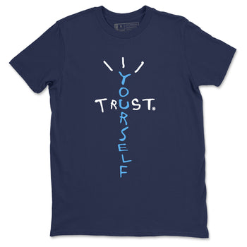1s Obsidian shirts to match jordans Trust Yourself shirts to match Jordans AJ1 Retro Low OG Obsidian match shoes to clothes SNRT Sneaker Tees unisex cotton Navy 2 shirts