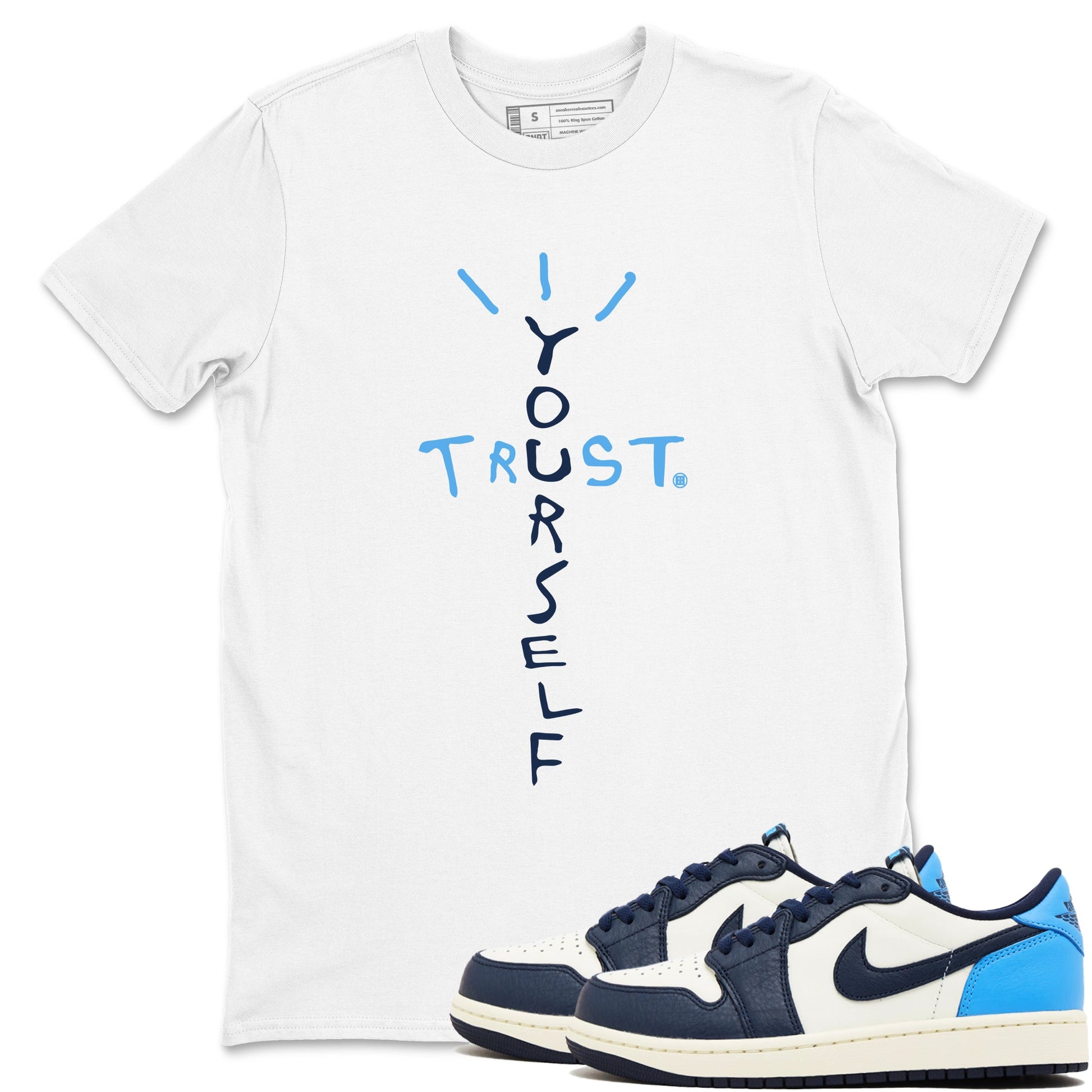 1s Obsidian shirts to match jordans Trust Yourself shirts to match Jordans AJ1 Retro Low OG Obsidian match shoes to clothes SNRT Sneaker Tees unisex cotton White 1 shirts