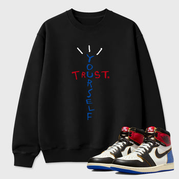Sneaker match tees – Sneaker Tees To Match Air Jordan 1 Union x Fragment Shoes – Trust Yourself Tee Black 1