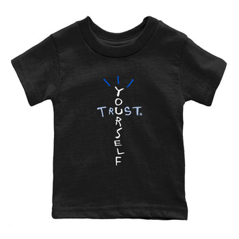 11s Black and Varsity Royal shirt to match jordans Trust Yourself sneaker tees AJ11 Black and Varsity Royal SNRT sneaker release tees baby toddler Black 2 cotton Shirt