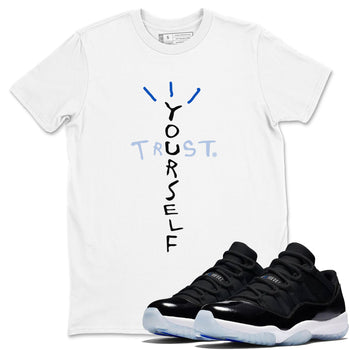 11s Black and Varsity Royal shirt to match jordans Trust Yourself sneaker tees AJ11 Black and Varsity Royal SNRT sneaker Release Tees unisex cotton White 1 crew neck shirt