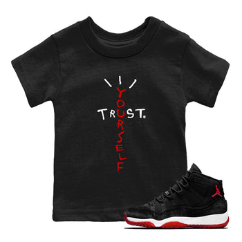 11s Bred Velvet shirts to match jordans Trust Yourself sneaker match tees Air Jordan 11 Bred Velvet match shoes to clothes SNRT Sneaker Tees Youth Baby Black 1 tee