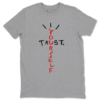 11s Bred Velvet shirts to match jordans Trust Yourself sneaker match tees Air Jordan 11 Bred Velvet match shoes to clothes SNRT Sneaker Tees unisex cotton Heather Grey 2 shirts
