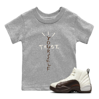 AJ12 Baroque Brown shirts to match jordans Trust Yourself best t shirts to wear with jordans SoleFly x Jordan 12 Baroque Brown match shoes to clothes SNRT Sneaker Tees Youth Baby Heather Grey 1 tee