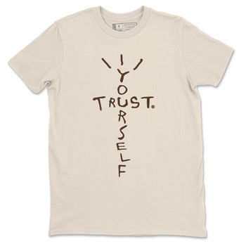 AJ12 Baroque Brown shirts to match jordans Trust Yourself best t shirts to wear with jordans SoleFly x Jordan 12 Baroque Brown match shoes to clothes SNRT Sneaker Tees unisex cotton Natural 2 shirts