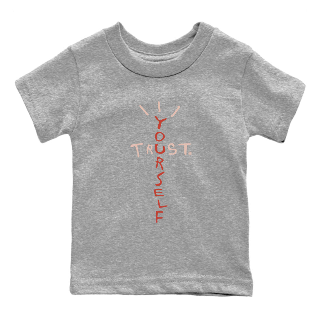 Air Jordan 13 Dune Red shirts to match jordans Trust Yourself sneaker match tees Air Jordan 13 Dune Red SNRT Sneaker Tees streetwear brand Baby and Youth Heather Grey 2 cotton tee
