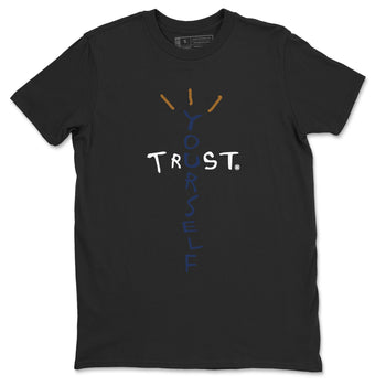 Air Jordan 13 Midnight Navy shirts to match jordans Trust Yourself sneaker match tees 13 Midnight Navy SNRT Sneaker Release Tees unisex cotton Black 2 crew neck shirts