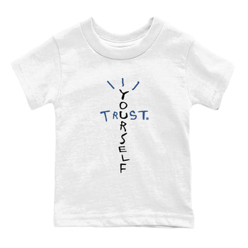 A Ma Maniere Air Jordan 3 Diffused Blue shirts to match jordans Trust Yourself graphic tee Jordan 3 For The Love best t-shirts to wear with jordans SNRT Sneaker Tees Youth Baby White 2 tee