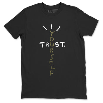 Sneaker Threads – Sneaker Tees To Match Air Jordan 3 Medium Olive – Trust Yourself Graphic Tee Black 2. Perfect for Jordan releases 2025 colorways.