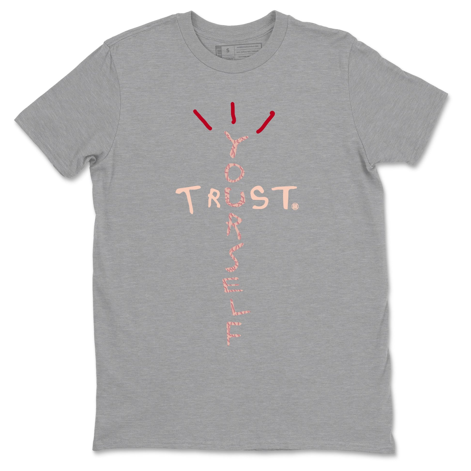 3s Valentines Day shirts to match jordans Trust Yourself best t shirts to wear with jordans Air Jordan 3 Valentines Day match shoes to clothes SNRT Sneaker Tees unisex cotton Heather Grey 2 shirts