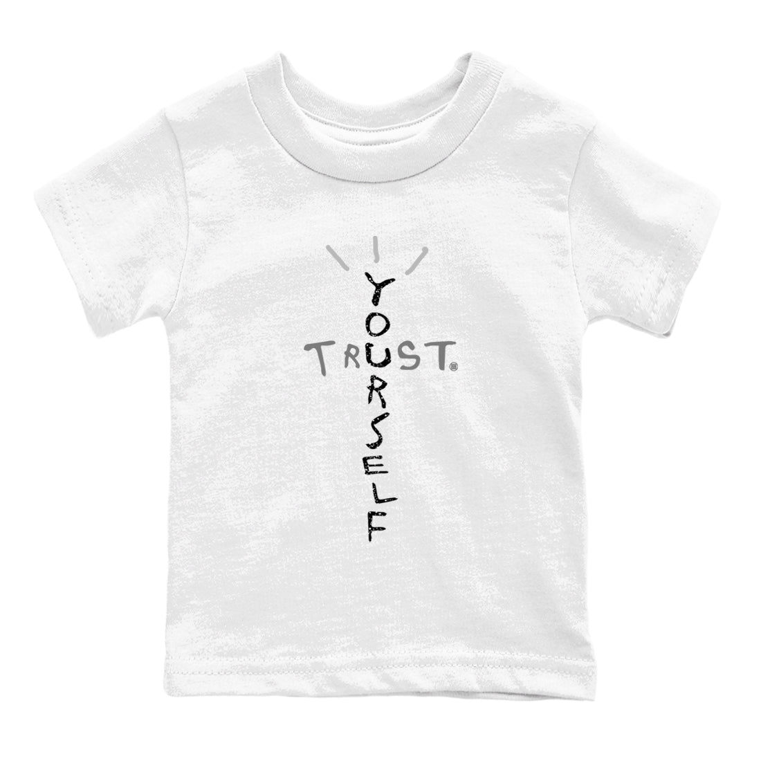 4s Fear shirts to match jordans Trust Yourself sneaker match tees Air Jordan 4 Retro Fear match shoes to clothes SNRT Sneaker Tees Youth Baby White 2 tee