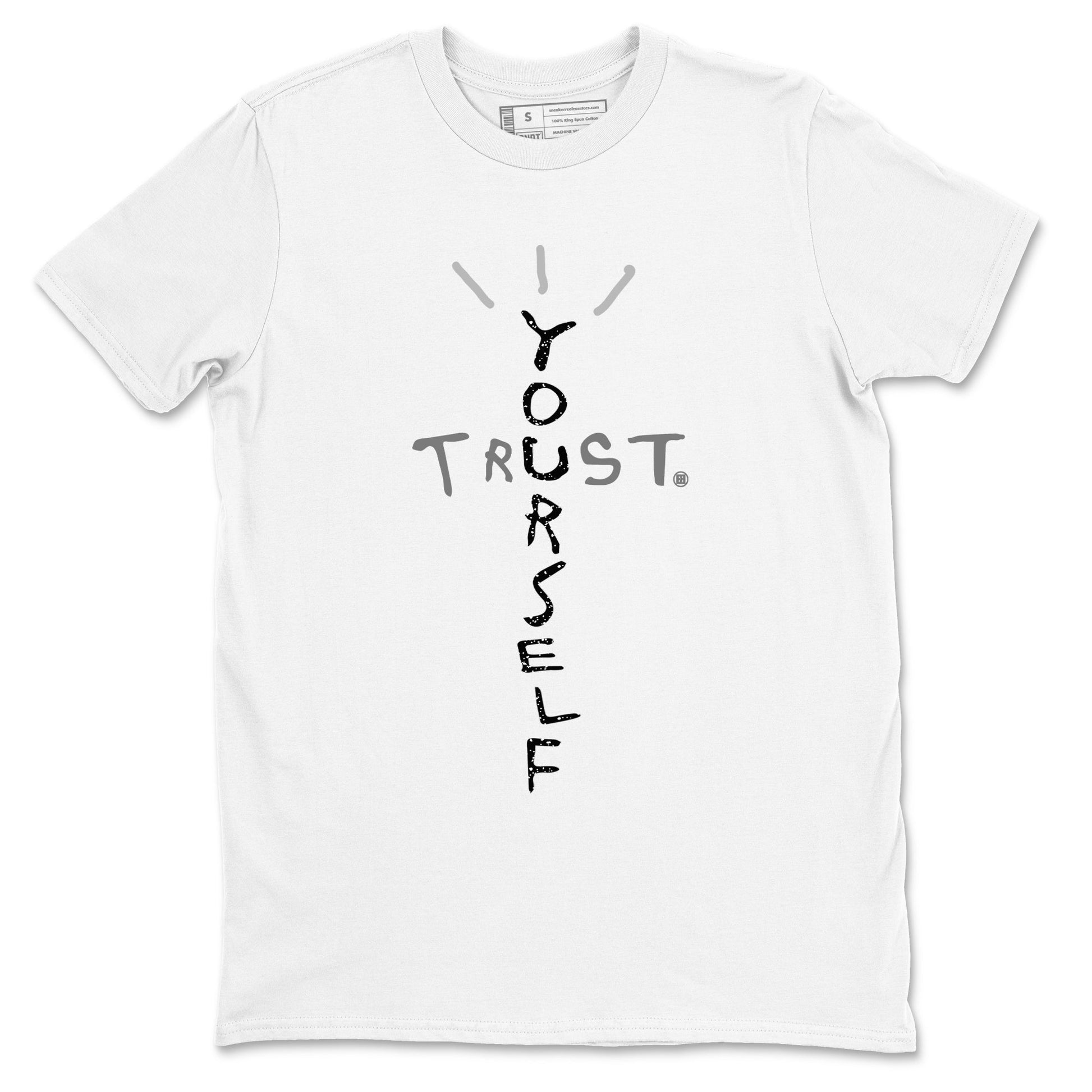 4s Fear shirts to match jordans Trust Yourself sneaker match tees Air Jordan 4 Retro Fear match shoes to clothes SNRT Sneaker Tees unisex cotton White 2 shirts
