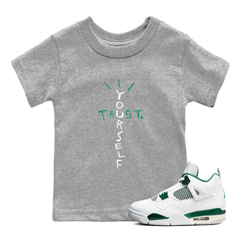 4s Oxidized Green shirts to match jordans Trust Yourself sneaker match tees Air Jordan 4 Oxidized Green SNRT Sneaker Tees streetwear brand Baby and Youth Heather Grey 1 cotton tee
