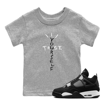 4s White Thunder shirts to match jordans Trust Yourself sneaker match tees Air Jordan 4 Retro White Thunder SNRT Sneaker Release Tees Youth Baby Heather Grey 1 crew neck shirts