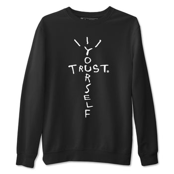 4s White Thunder shirts to match jordans Trust Yourself sneaker match tees Air Jordan 4 Retro White Thunder SNRT Sneaker Release Tees unisex cotton Black 2 crew neck shirts