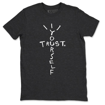 4s White Thunder shirts to match jordans Trust Yourself sneaker match tees Air Jordan 4 Retro White Thunder SNRT Sneaker Release Tees unisex cotton Charcoal Heather 2 crew neck shirts