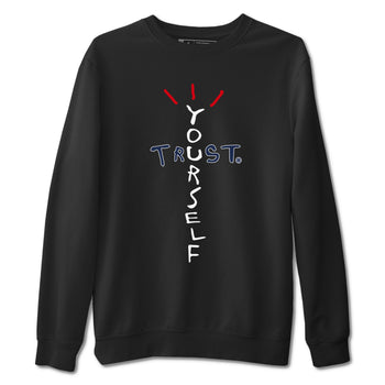 6s White And Midnight Navy shirts to match jordans Trust Yourself sneaker match tees Air Jordan 6 White And Midnight Navy SNRT Sneaker Tees streetwear brand Black 2 unisex cotton tee