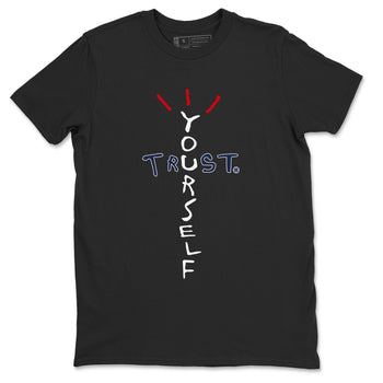 6s White And Midnight Navy shirts to match jordans Trust Yourself sneaker match tees Air Jordan 6 White And Midnight Navy SNRT Sneaker Tees streetwear brand Black 2 unisex cotton tee