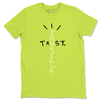 Trust Yourself sneaker match t-shirt styled to complete your fit with the Jordan Jumpman Jack Travis Scott Bright Cactus sneakers, shown in Safety Green 2.