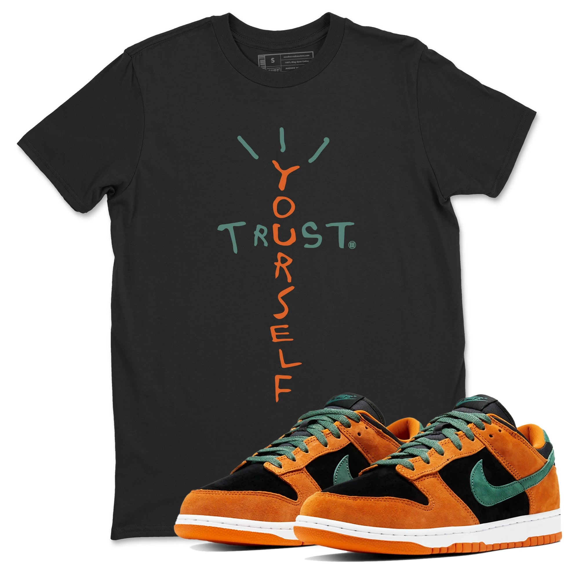 Dunk Low Ceramic shirts to match jordans Trust Yourself sneaker match tees Dunk Ceramic match shoes to clothes SNRT Sneaker Tees unisex cotton Black 1 shirts
