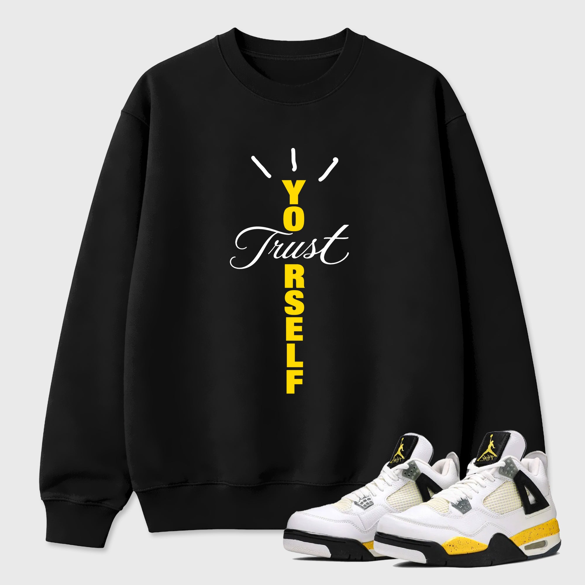 Trust Yourself Type Graphic T-Shirt featuring original streetwear artwork designed to match the Air Jordan 4 Tour Yellow. Black 1 Graphic Tee.