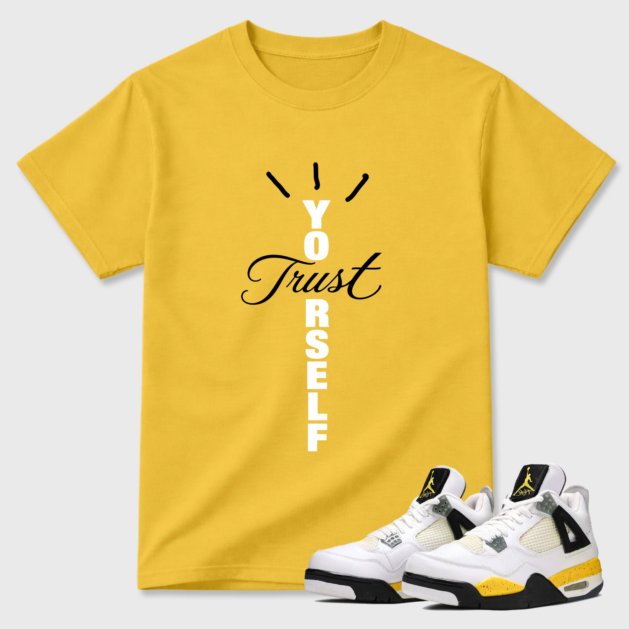 Trust Yourself Type Graphic T-Shirt featuring original streetwear artwork designed to match the Air Jordan 4 Tour Yellow. Daisy 1 Graphic T-Shirt.