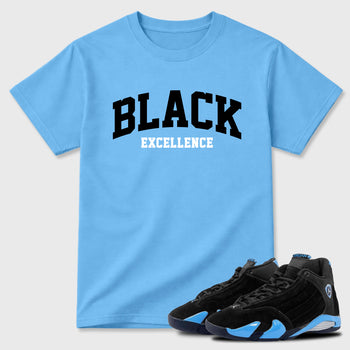 Sneaker match tees – Sneaker Tees To Match Air Jordan 14 University Blue Shoes – Varsity Black Excellence Tee Carolina Blue 1