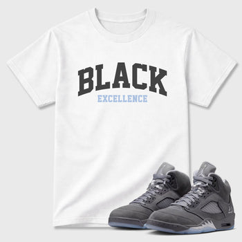 Sneaker match tees – Sneaker Tees To Match Air Jordan 5 Wolf Grey Shoes – Varsity Black Excellence Tee White 1