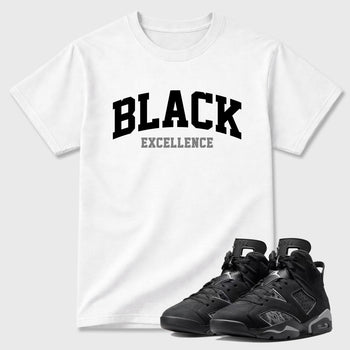 Sneaker match tees – Sneaker Tees To Match Air Jordan 6 Cap and Gown Shoes – Varsity Black Excellence Tee White 1