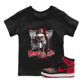 1s '85 Bred shirts to match jordans Venus De Milo best t shirts to wear with jordans AJ1 Retro High OG '85 Bred match shoes to clothes SNRT Sneaker Tees Youth Baby Black 1 tee